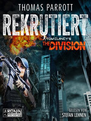 cover image of Rekrutiert--Tom Clancy's the Division, Band 1
